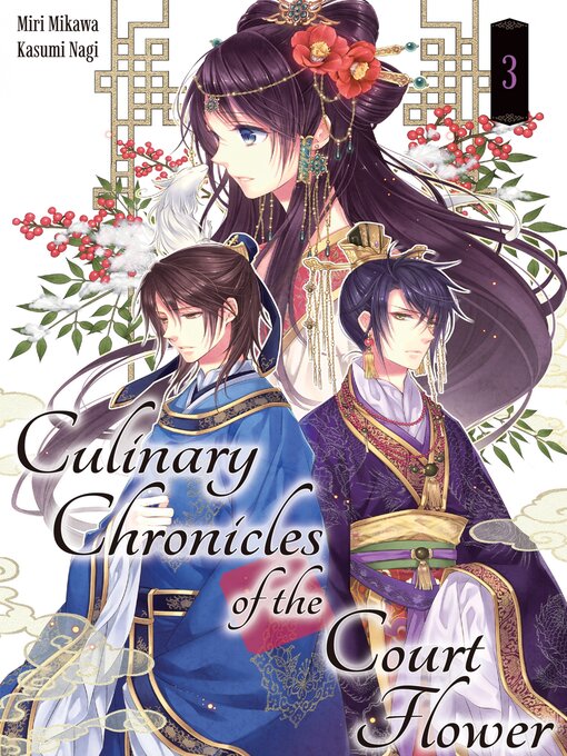 Title details for Culinary Chronicles of the Court Flower by Miri Mikawa - Available